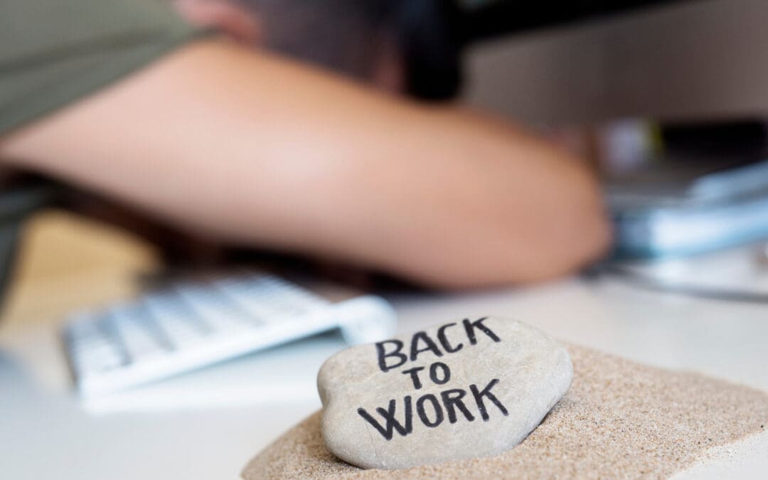 Entspannt aus dem Urlaub zurück ins Büro